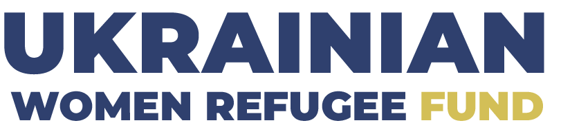 Ukrainian Women Refugee Fund (UWRF)